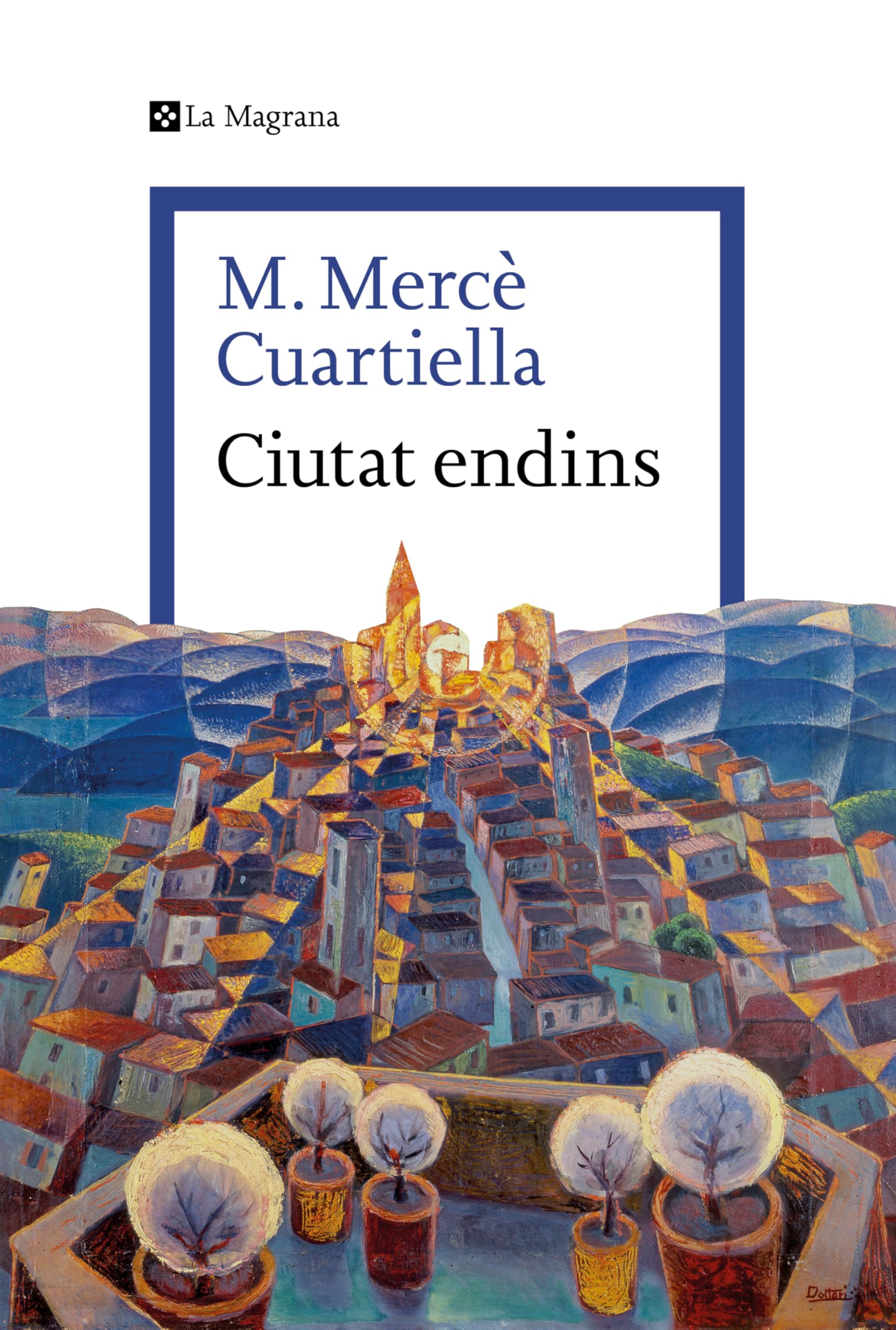 Ciutat endins (Les ales esteses) Contemporary literature