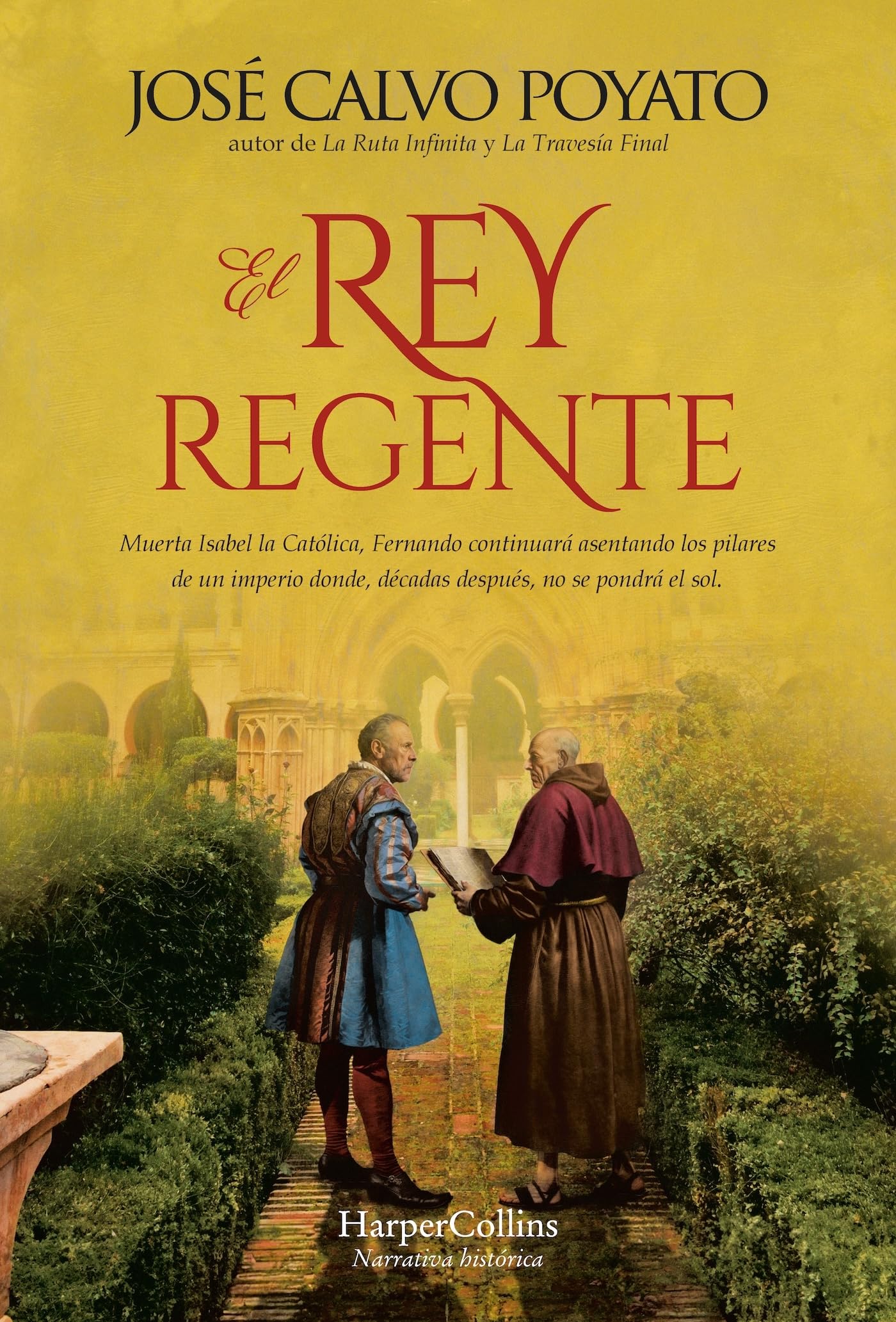 El rey regente (HarperCollins) Historical Fiction