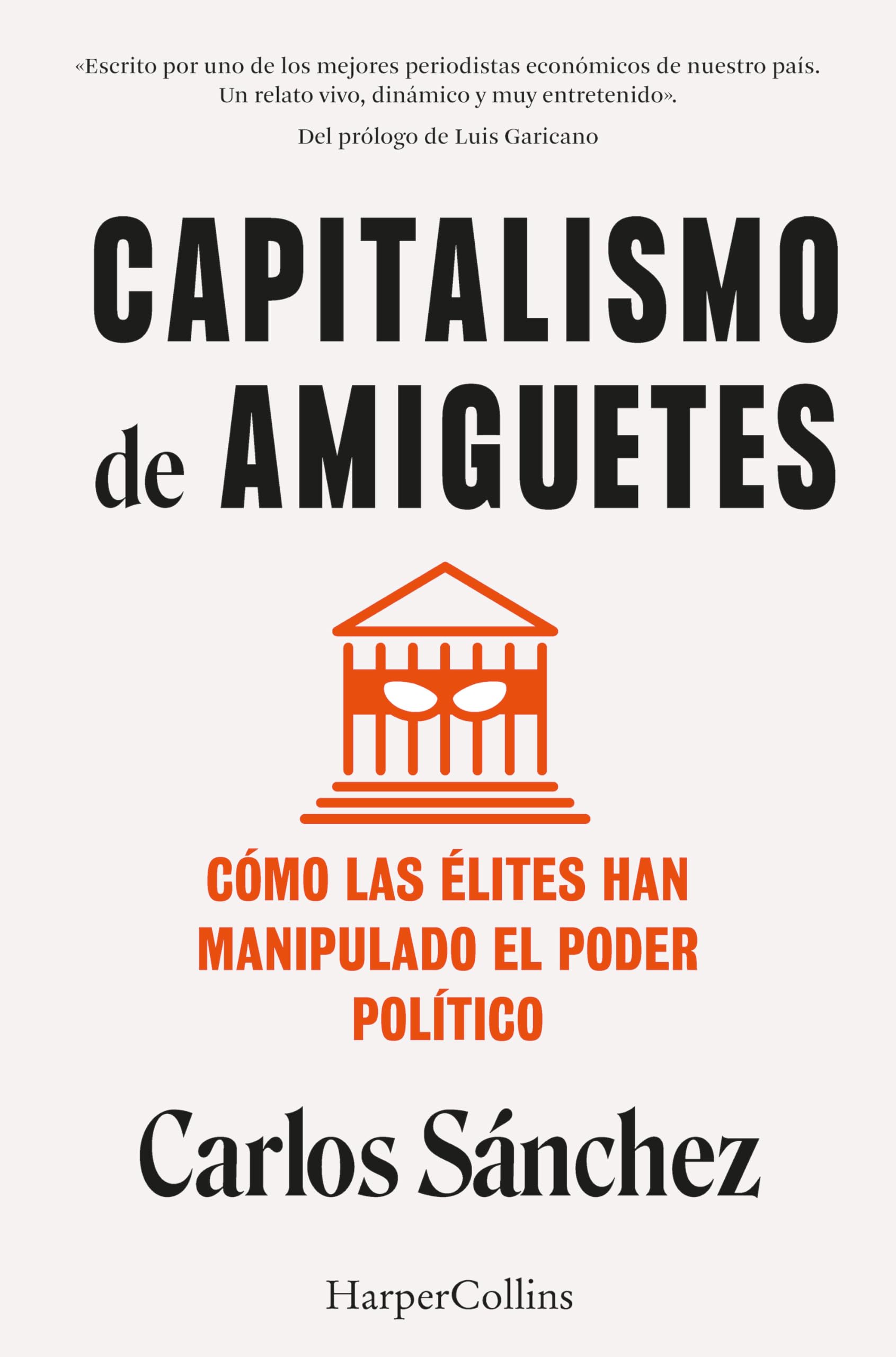 Capitalismo de amiguetes (HarperCollins) Politics & History