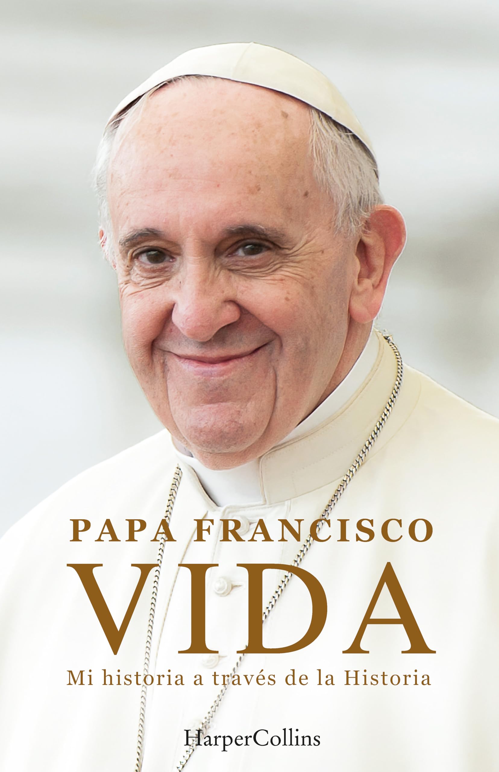 Vida. Mi historia a través la historia (HarperCollins) Religion & Esotericism