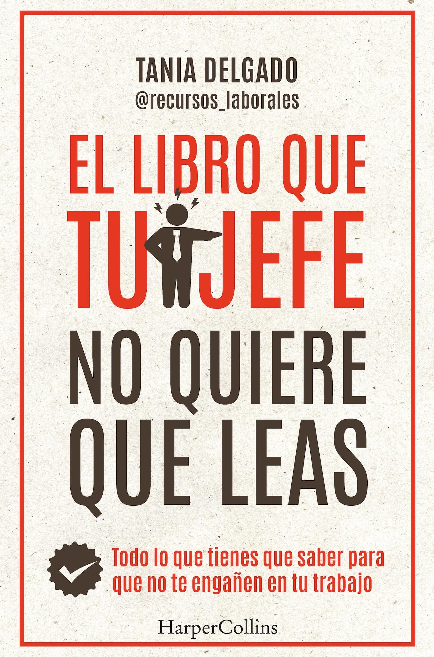 El libro que tu jefe no quiere que leas Law