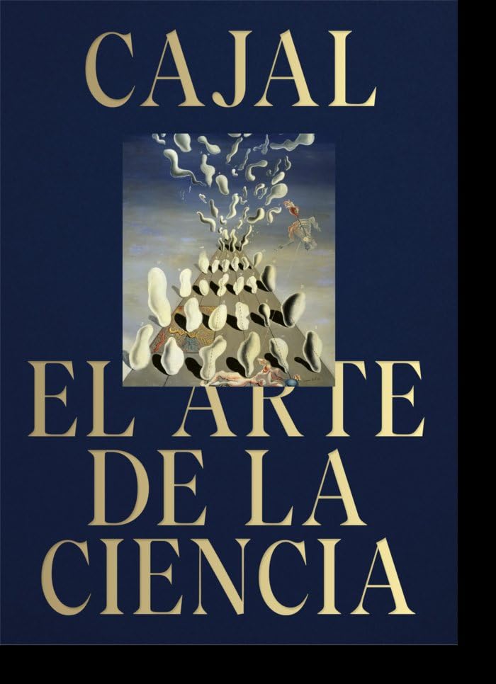 Cajal. El arte de la ciencia. book