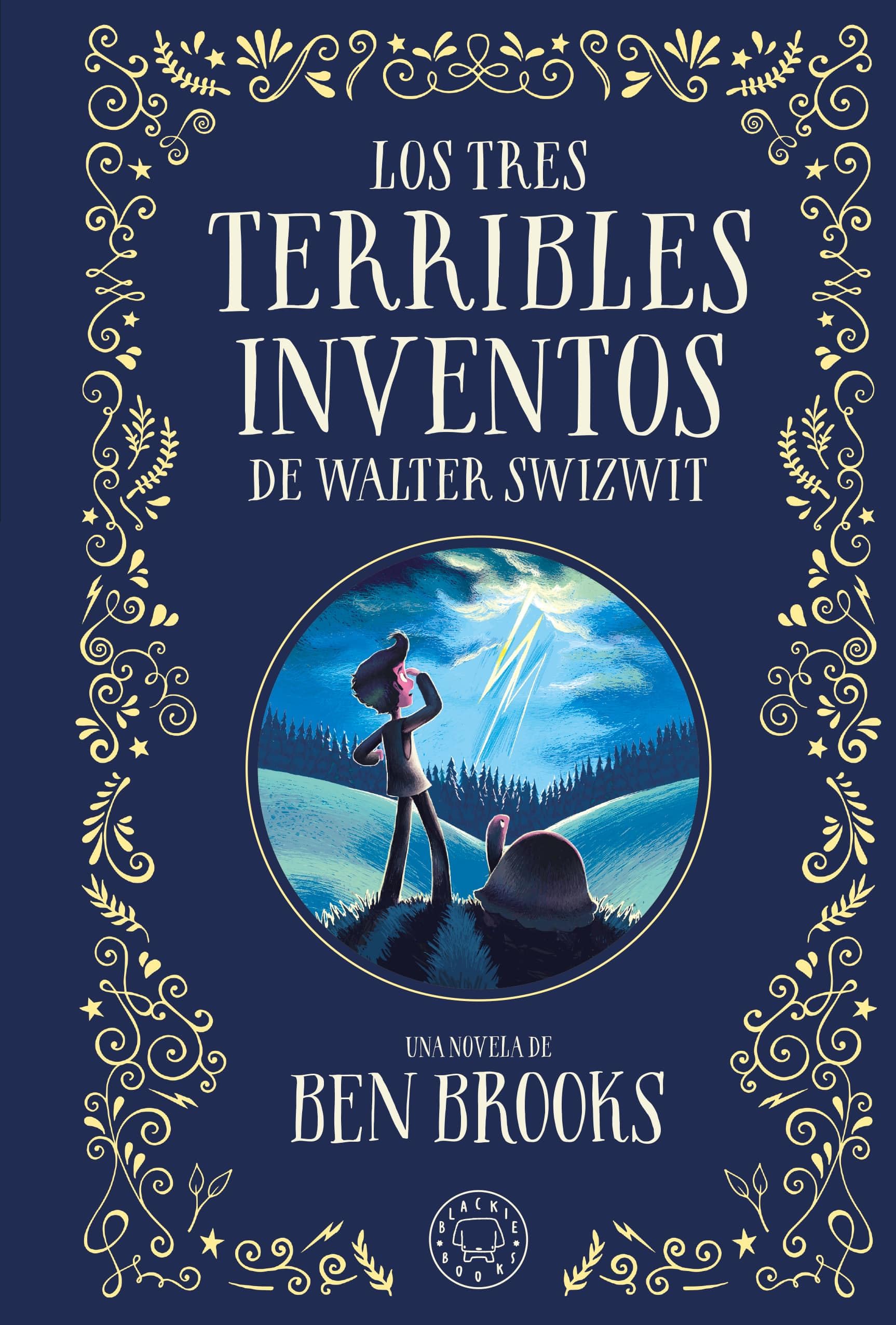 Los tres terribles inventos de Walter Swizwit book