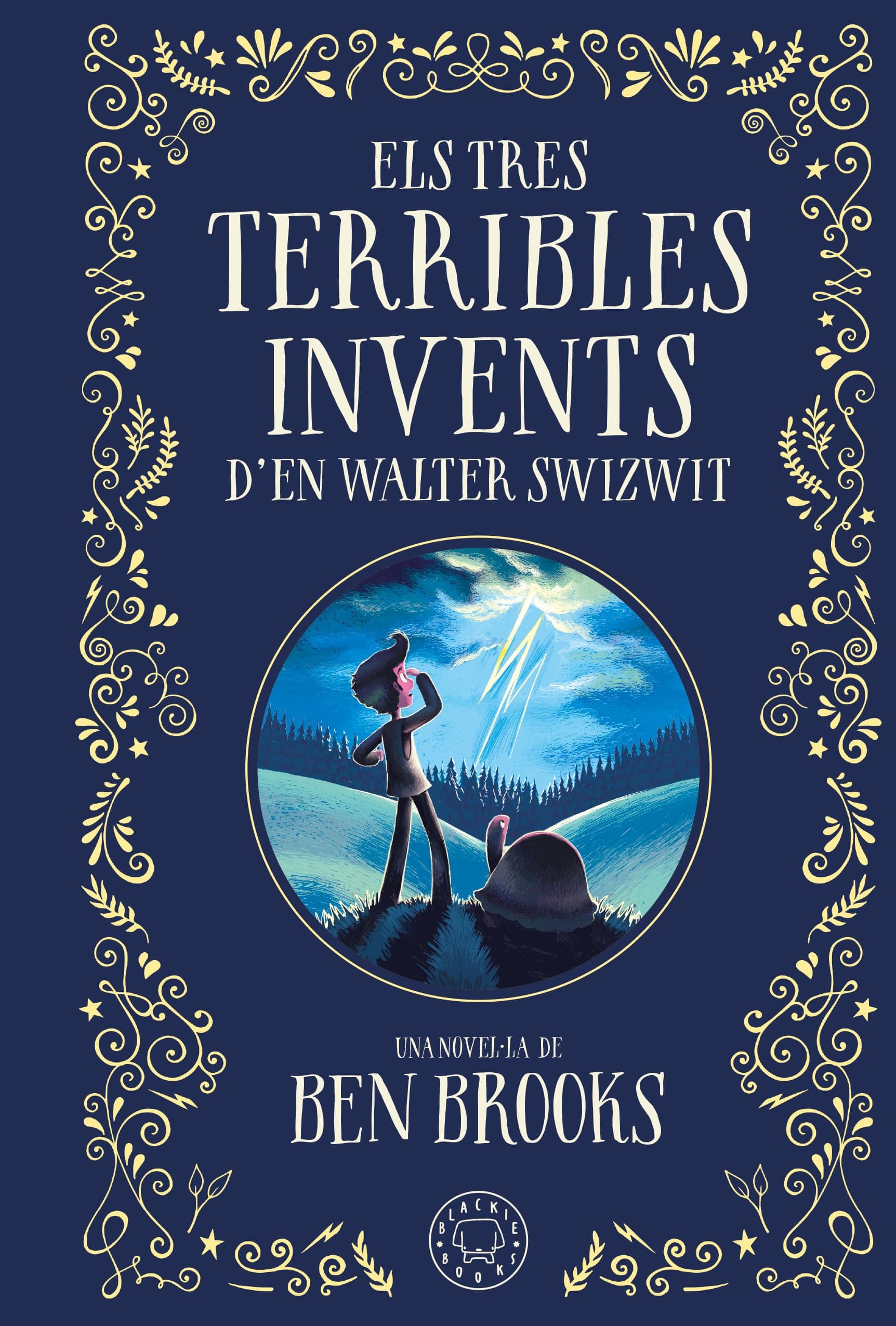 Els tres terribles invents d'en Walter Swizwit Novels & Short Stories