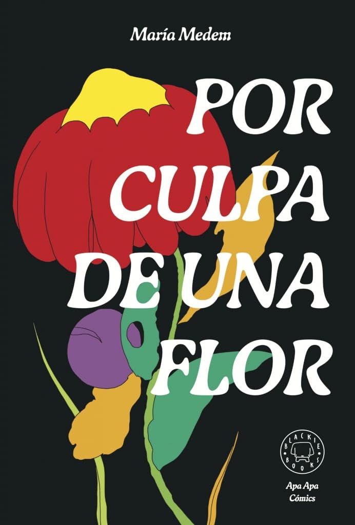 Por culpa de una flor. Nueva edición. Manga