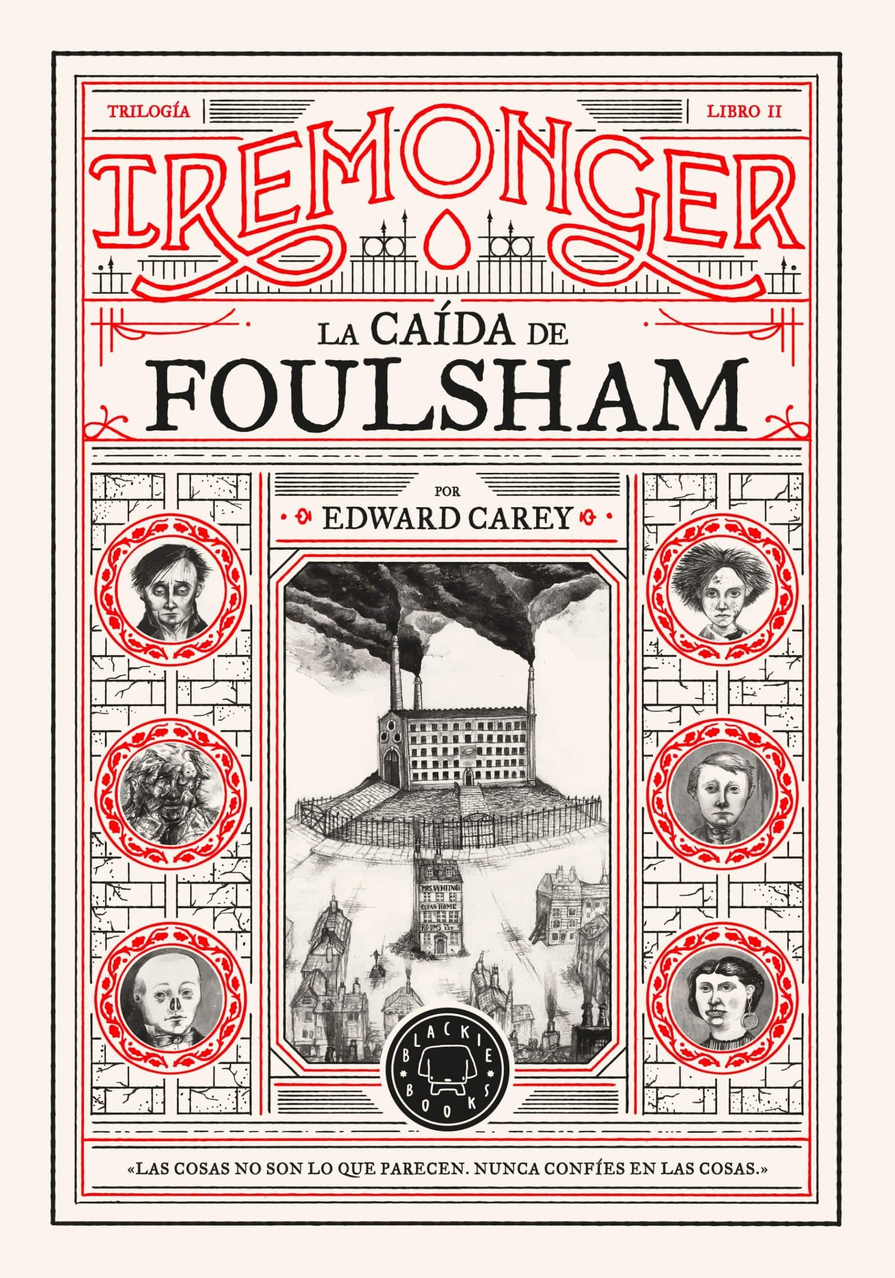 Trilogía IREMONGER 2: La caída de Foulsham book