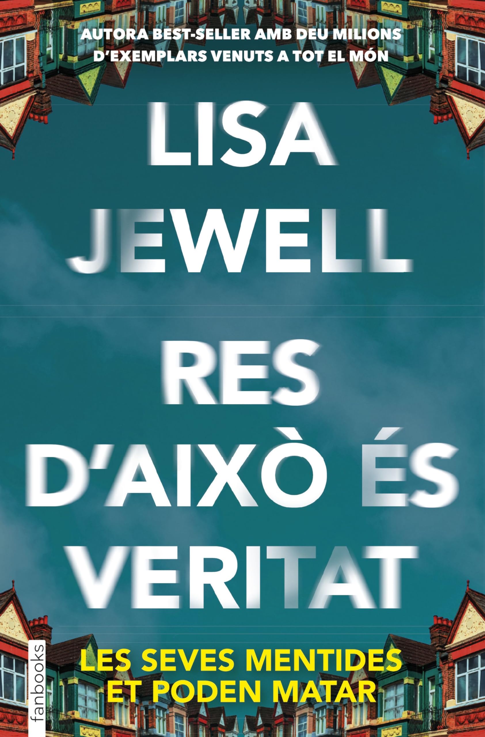Res d'això és veritat (Thrillers) Fiction