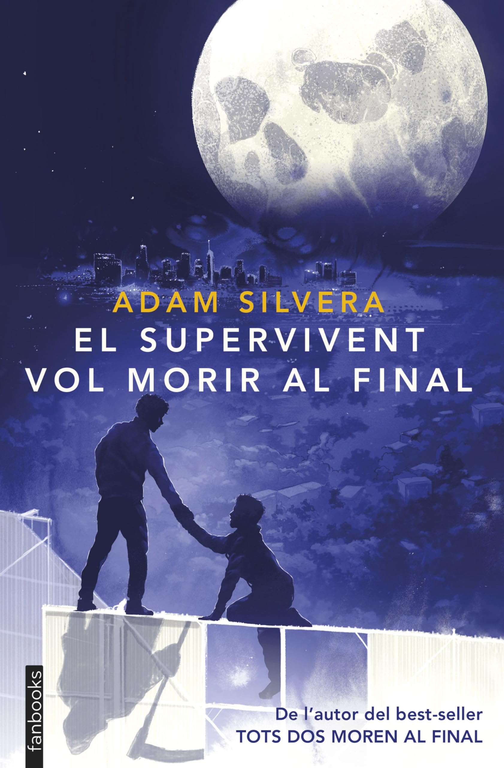 El supervivent vol morir al final (Ficció fantàstica) Fantasy & Sci-Fi