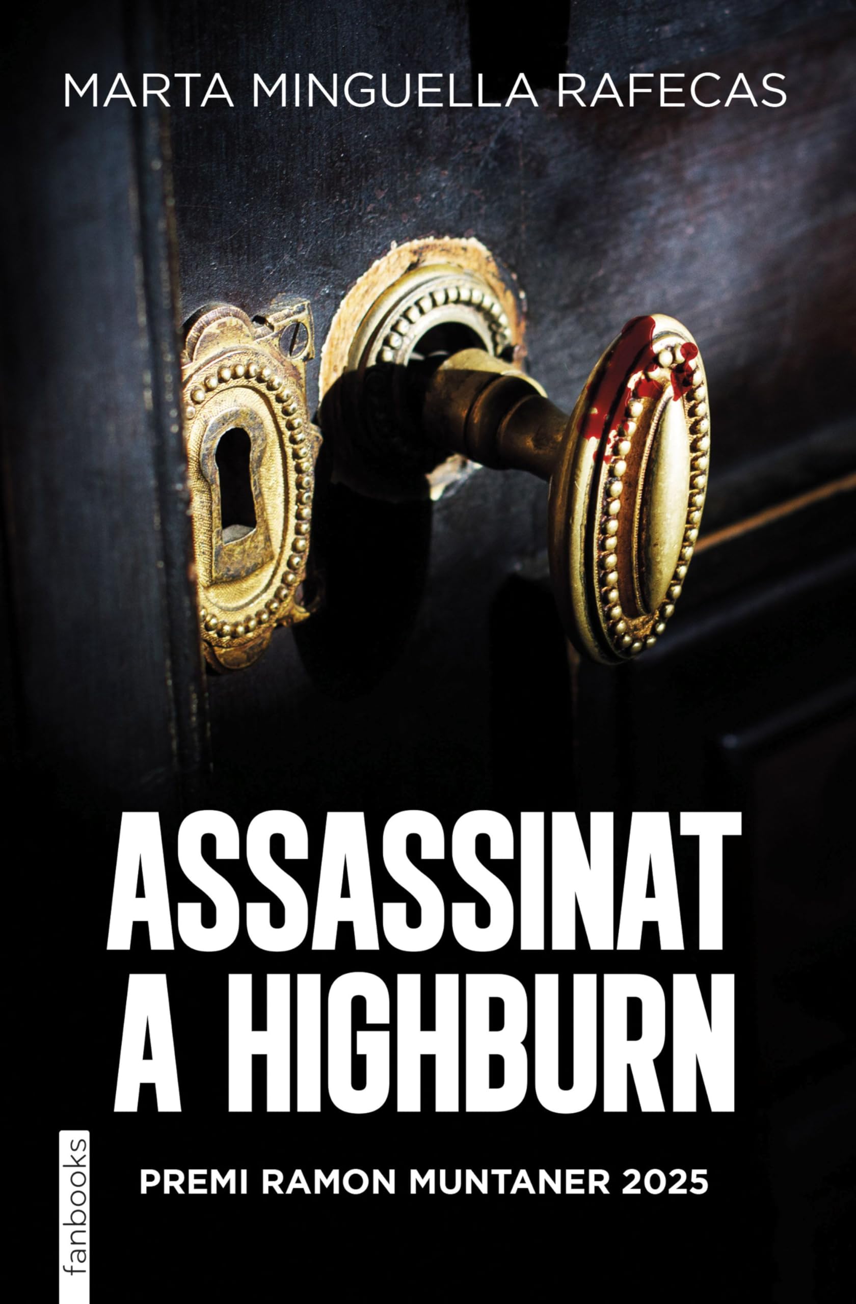 Assassinat a Highburn: Premi Ramon Muntaner 2025 (Thrillers) Fiction