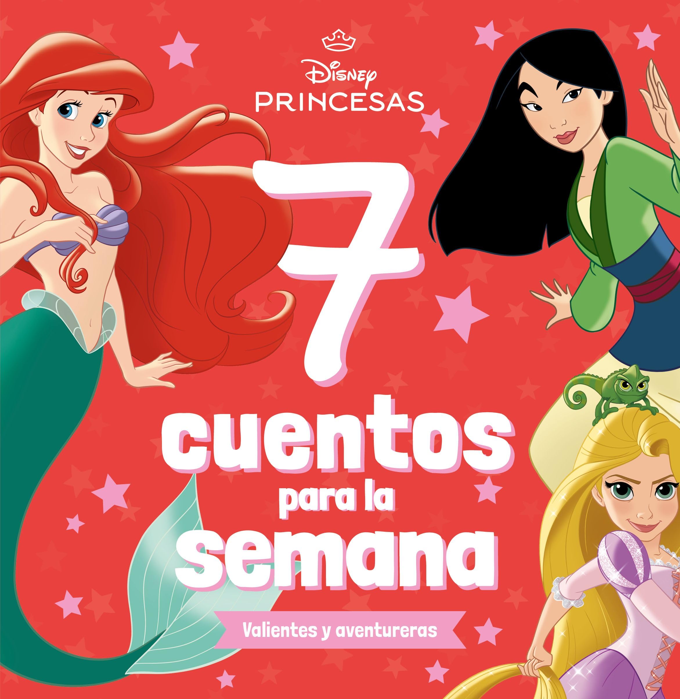 Princesas. 7 cuentos para la semana. Valientes y aventureras book