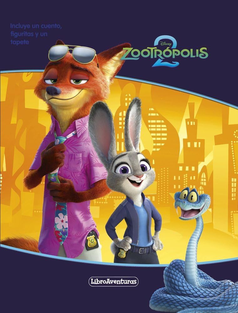 Zootrópolis 2. Libroaventuras: Incluye un cuento, figuritas y un tapete book