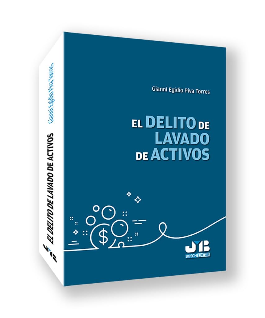 El delito de lavado de activos Law