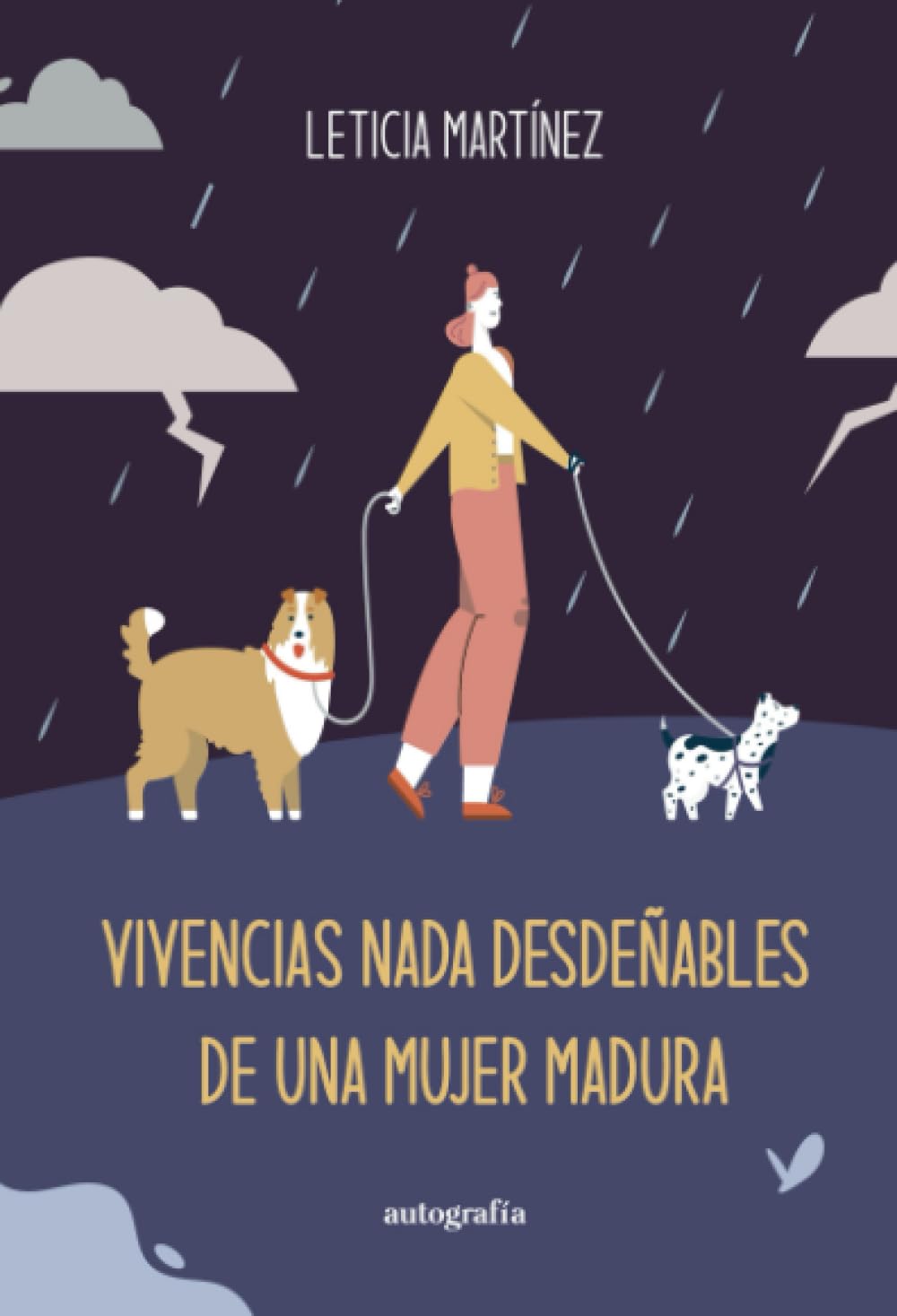 VIVENCIAS NADA DESDEÑABLES DE UNA MUJER MADURA Contemporary literature