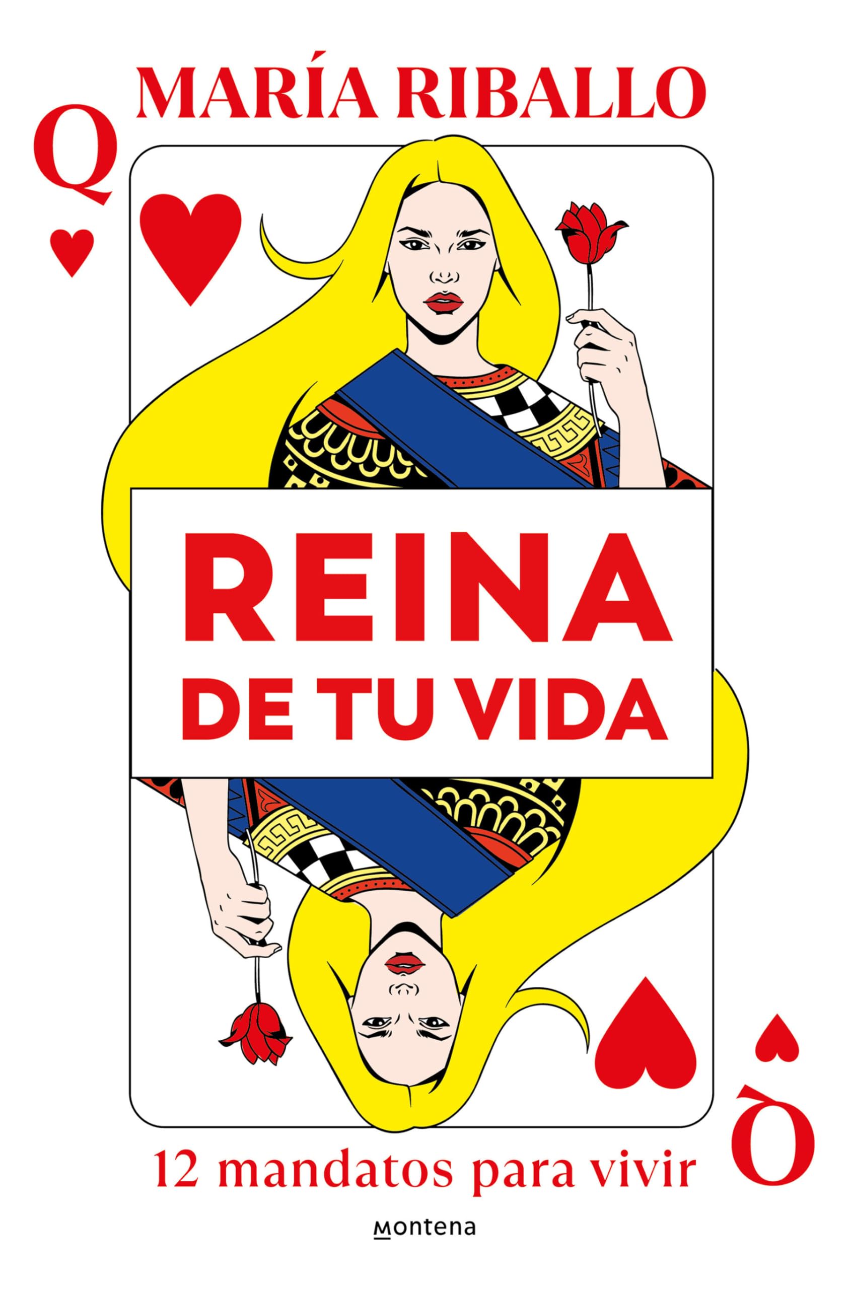 Reina de Tu Vida: 12 Mandatos Para Vivir / Queen of Your Life: 12 Rules to Live by Lifestyle