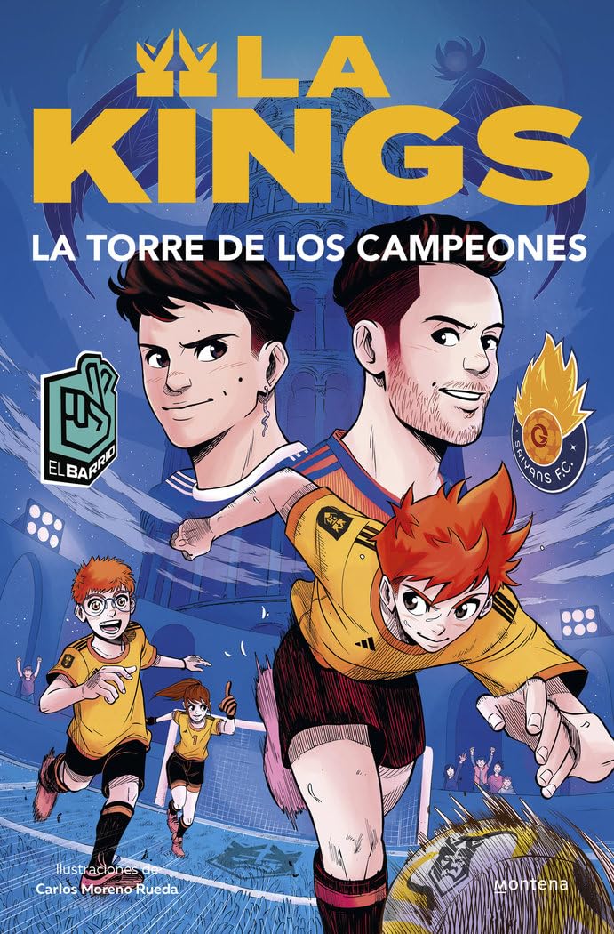 La torre de los campeones (La Kings 2): Libro oficial de la Kings League (Montena, Band 2) Leisure & Fun