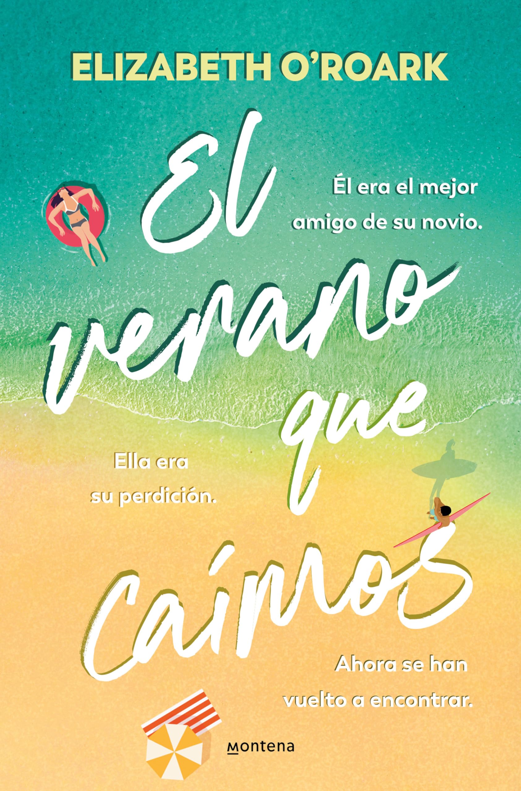 El Verano Que Caímos / The Summer We Fell Contemporary Romance
