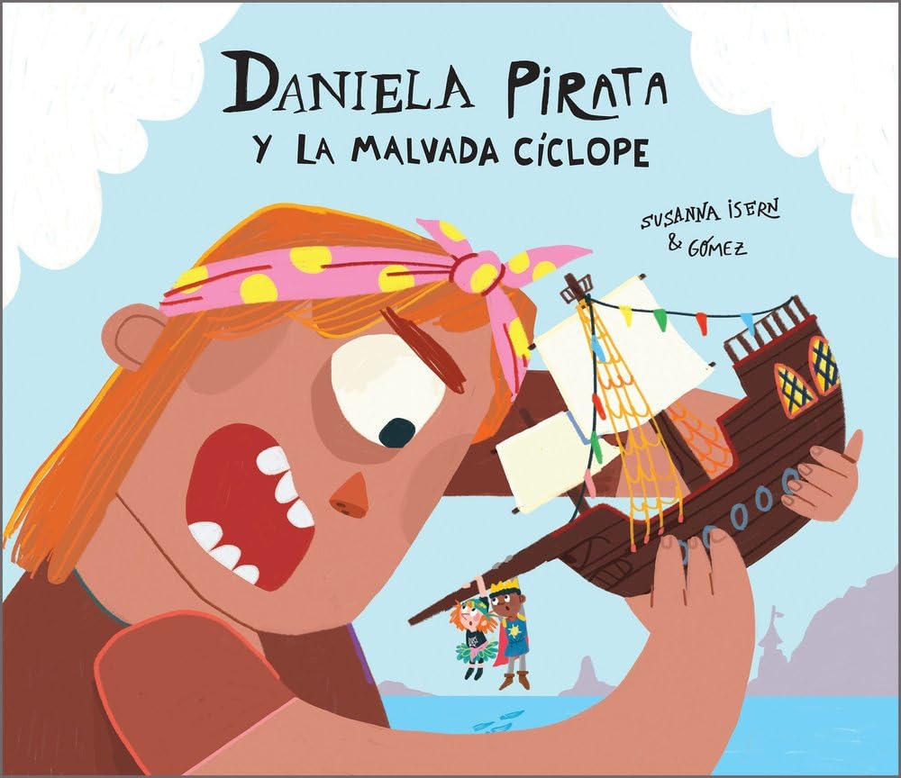 Daniela Pirata y la malvada cíclope (Egalitè) Non-fiction