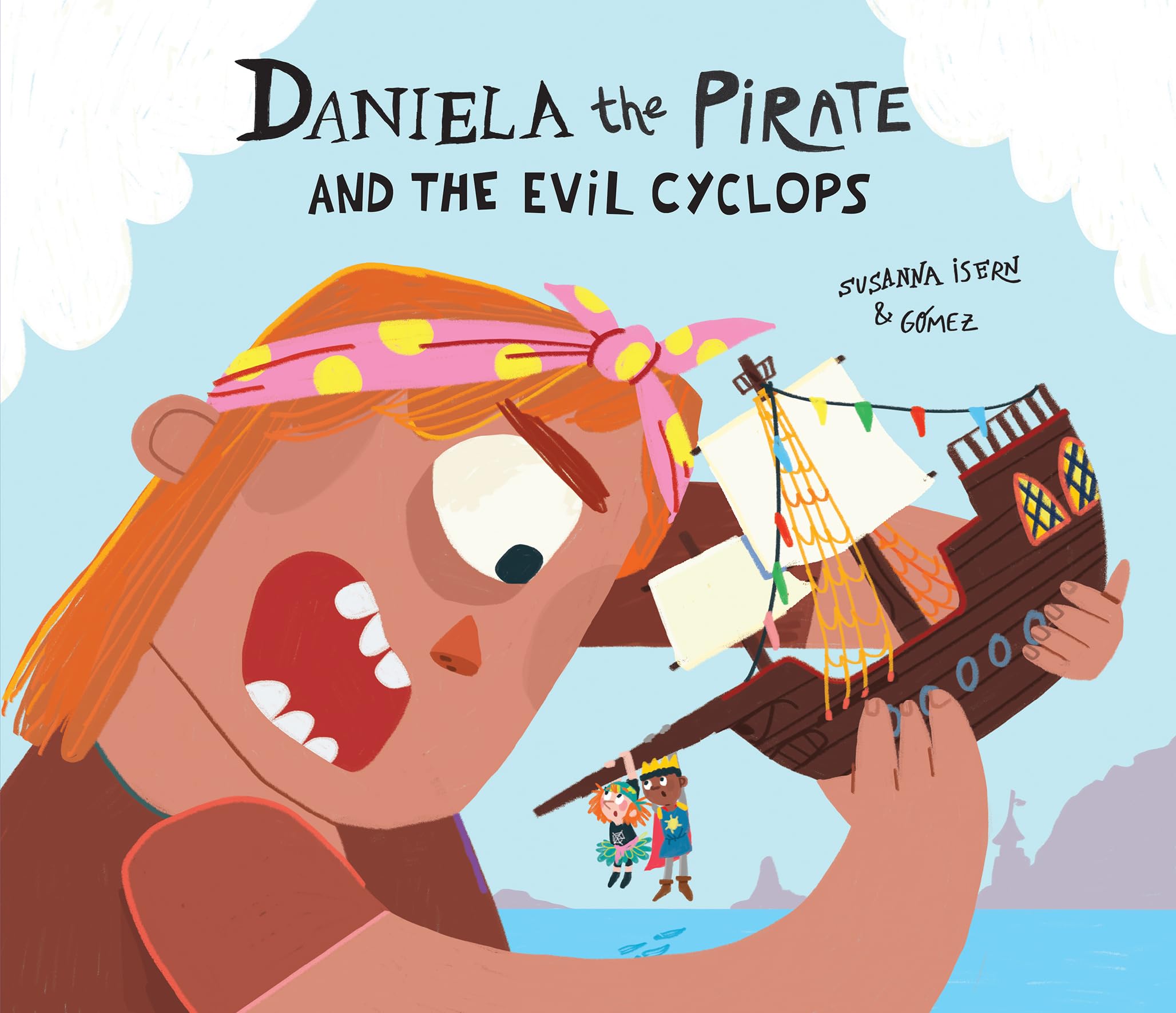 Daniela the Pirate and the Evil Cyclops (Egalitè) Non-fiction