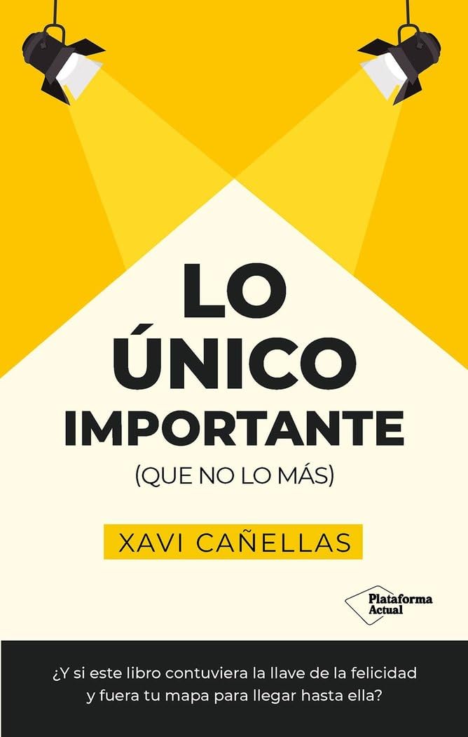 Lo único importante: (que no lo más) Business, Finance & Career