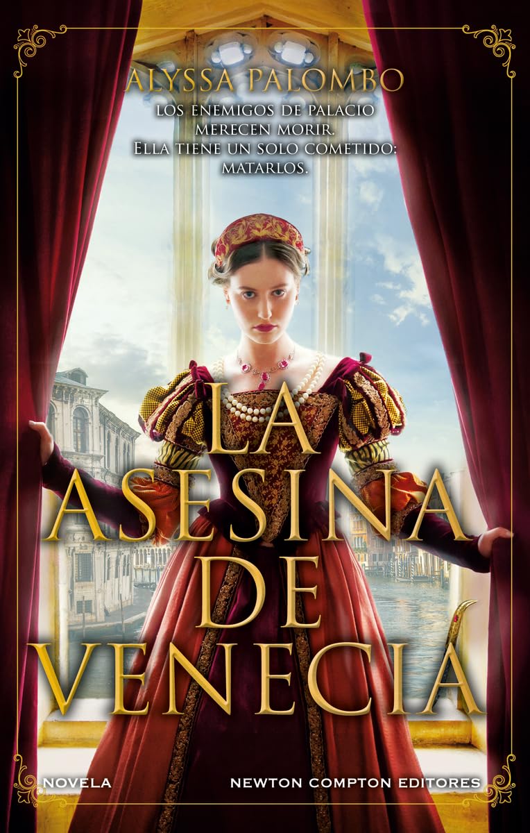 La asesina de Venecia. Inspirada en hechos reales. Cortesanas, conspiraciones, amor y crimen en pleno Renacimiento. Contemporary literature Books