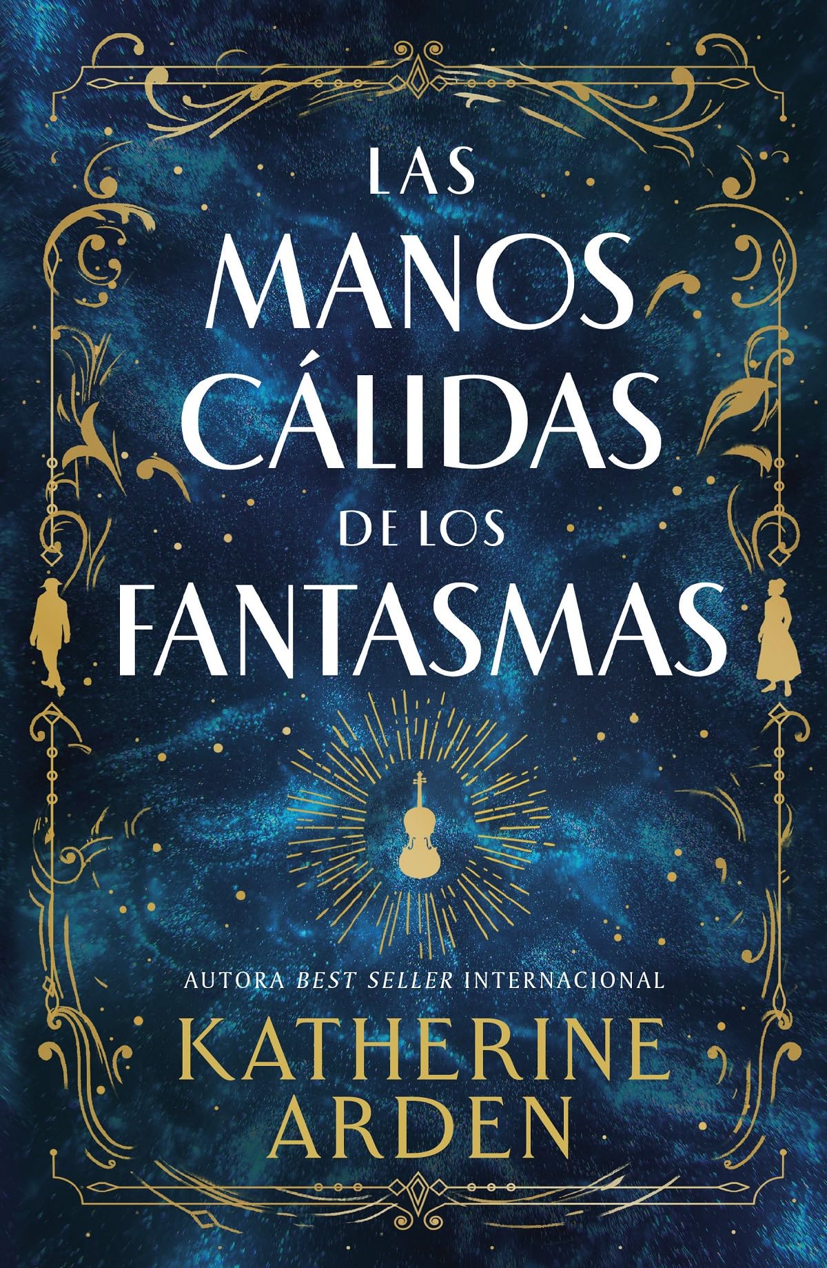 Manos Calidas de Los Fantasmas, Las book