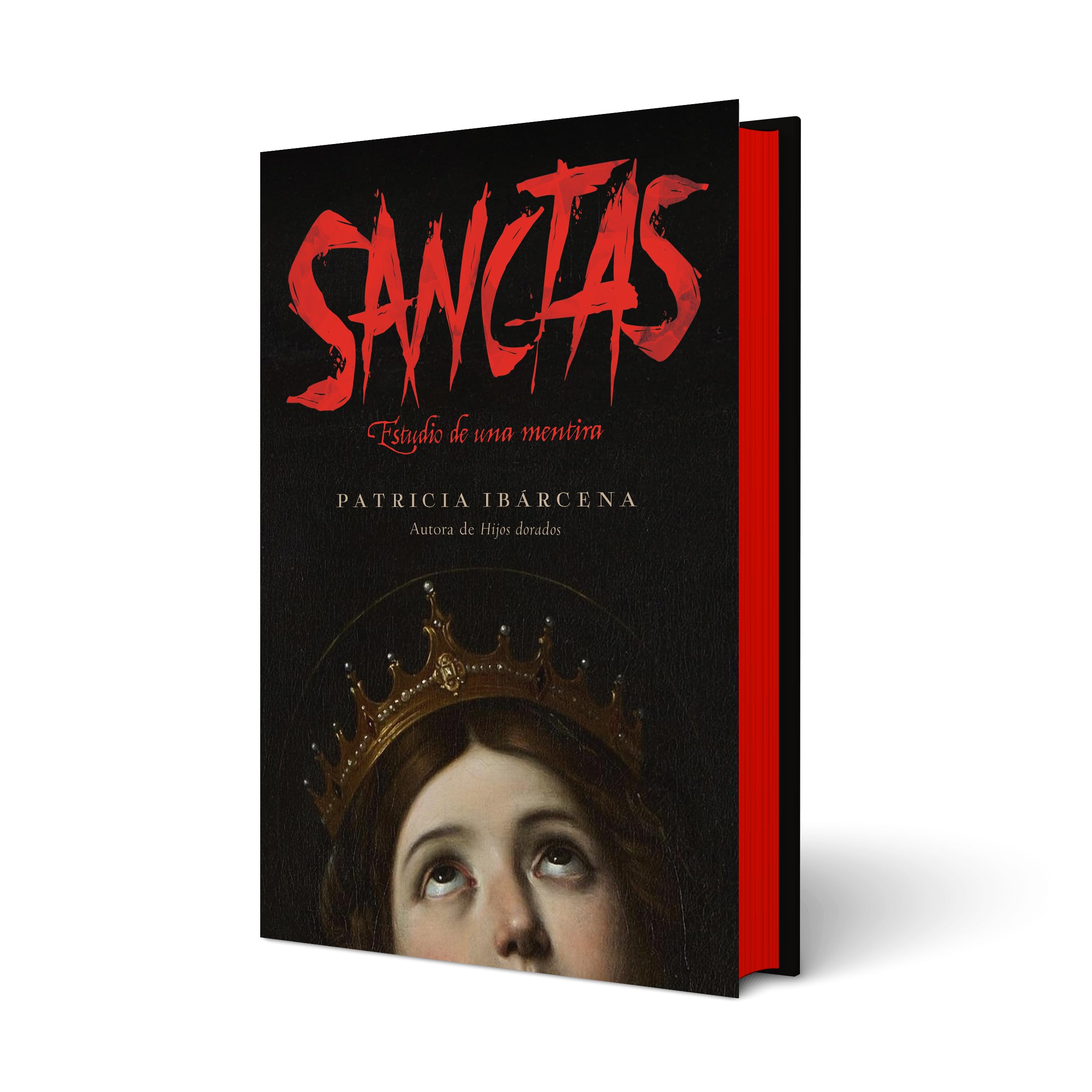 Sanctas: Estudio de una mentira book