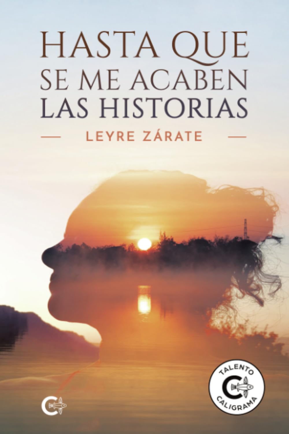 Hasta que se me acaben las historias book
