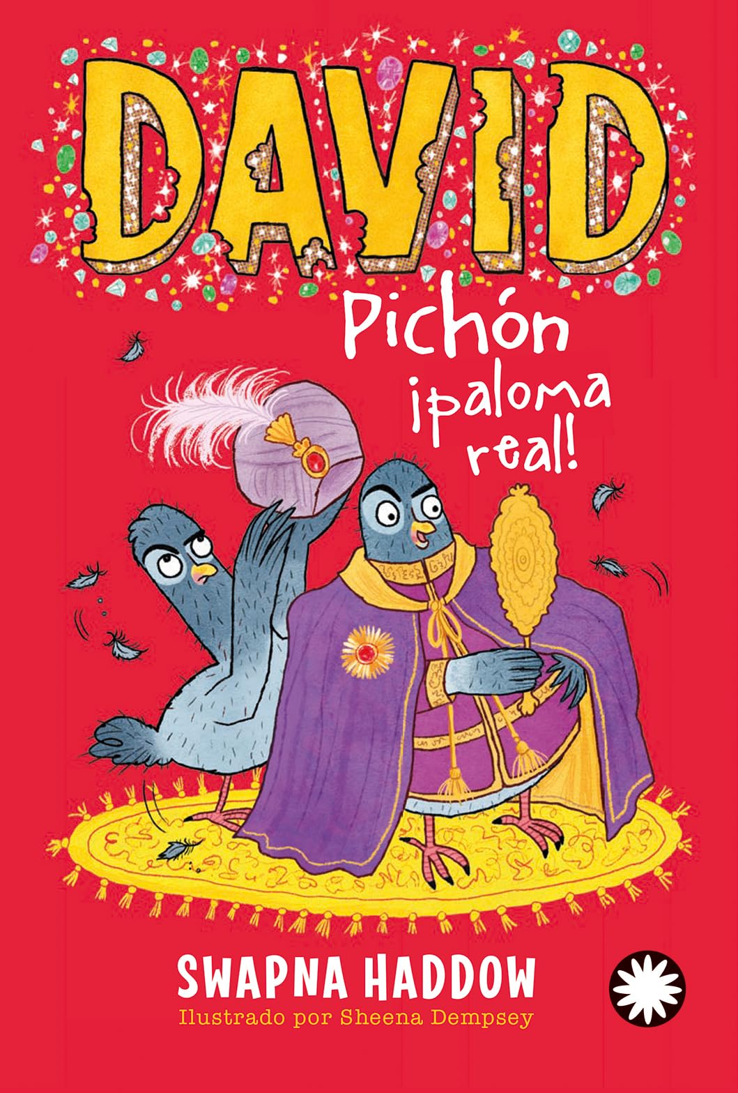 David Pichón ¡paloma real! / Dave Pigeon Royal Cool book
