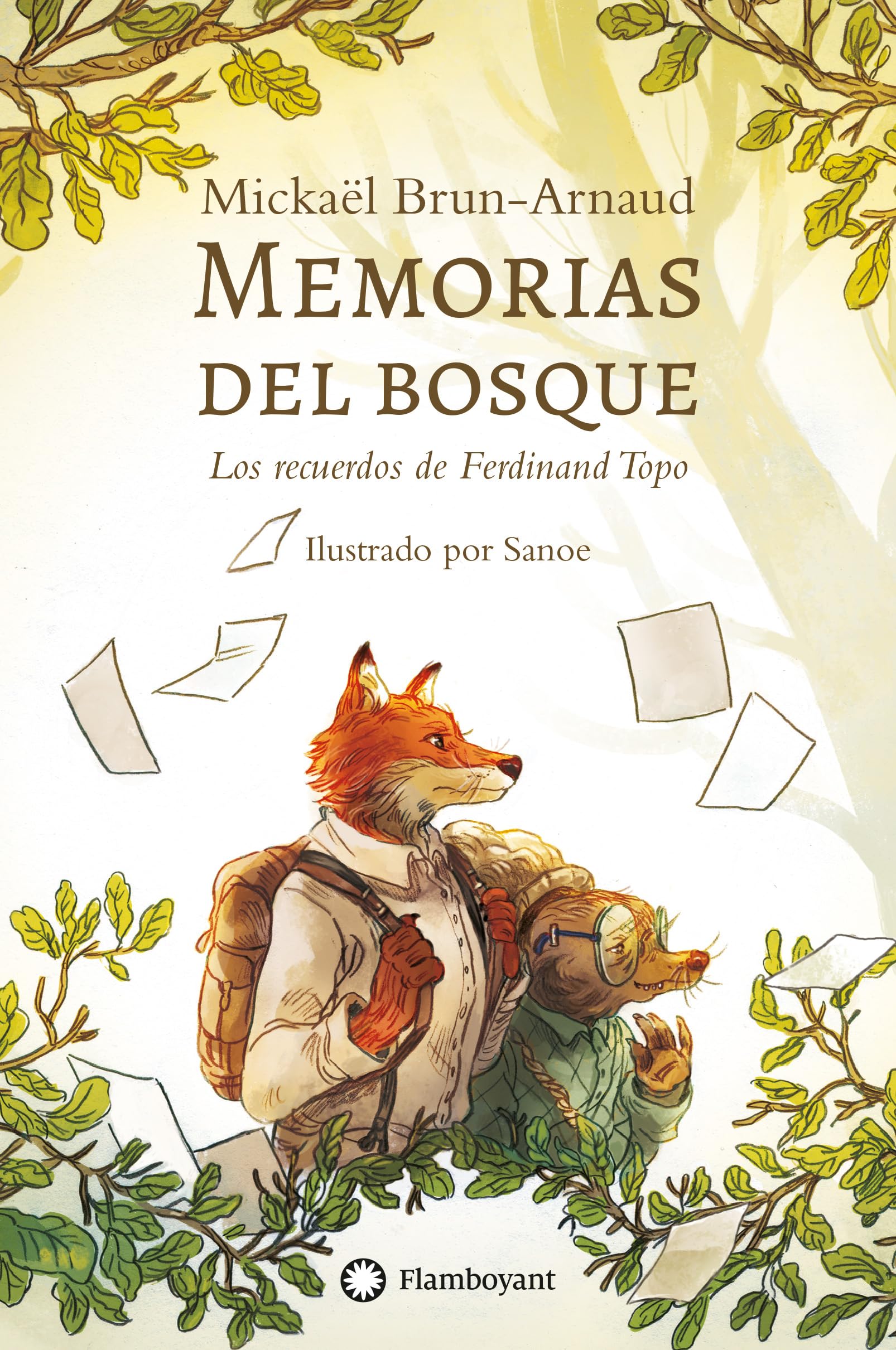 Los recuerdos de Ferdinand Topo (Memorias del bosque, Band 1) Novels & Short Stories