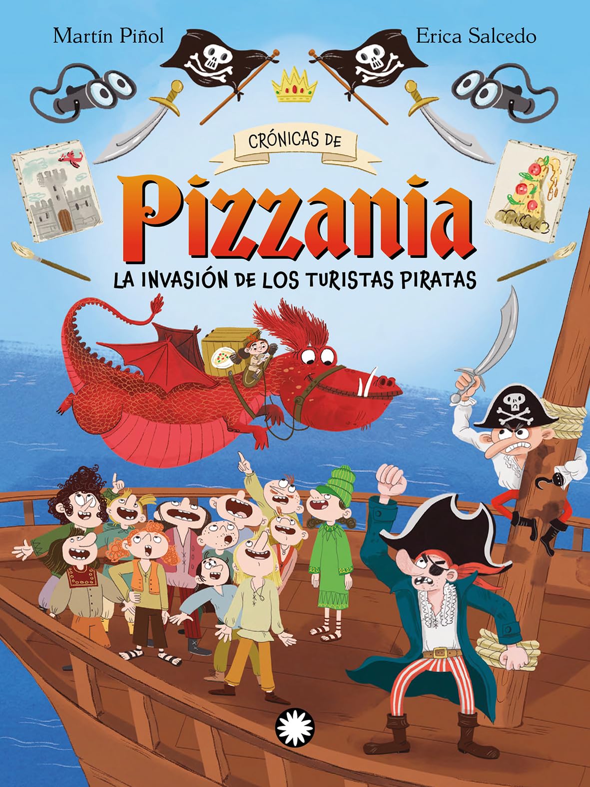 La invasión de los turistas piratas (Crónicas de Pizzania, Band 3) Novels & Short Stories