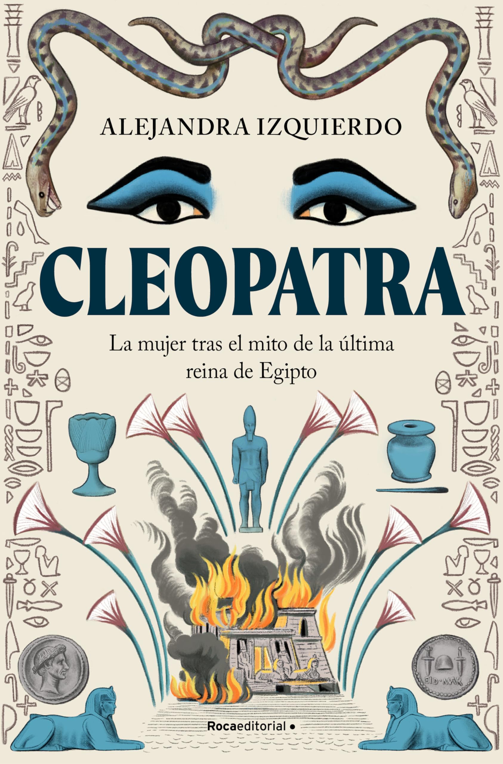 Cleopatra. La Mujer Tras El Mito de la Última Reina de Egipto / Cleopatra Books