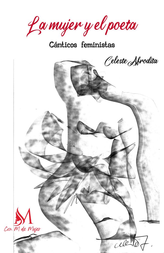 LA MUJER Y EL POETA CANTICOS FEMINISTAS Books