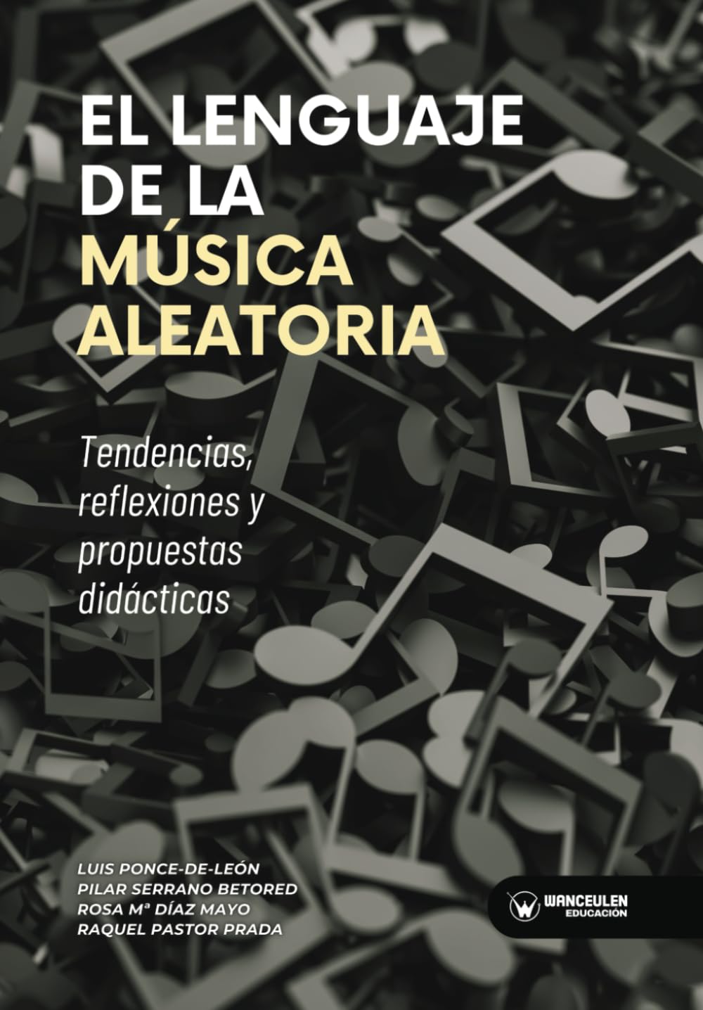El lenguaje de la música aleatoria: Tendencias, reflexiones y propuestas didácticas Education & Training