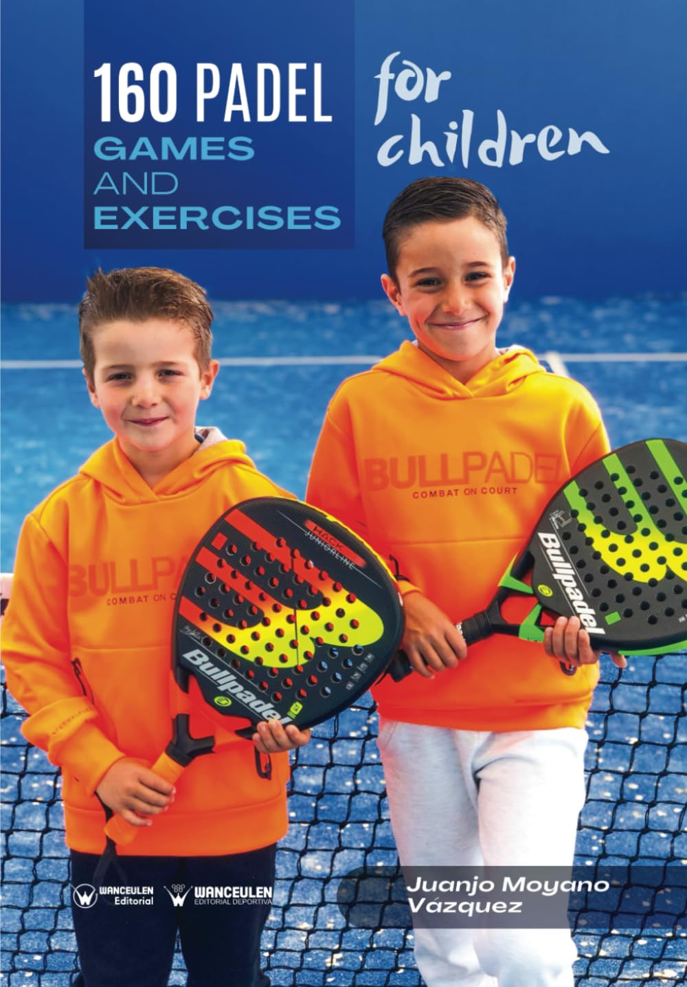 160 Padel games and exercises for children Leisure & Fun