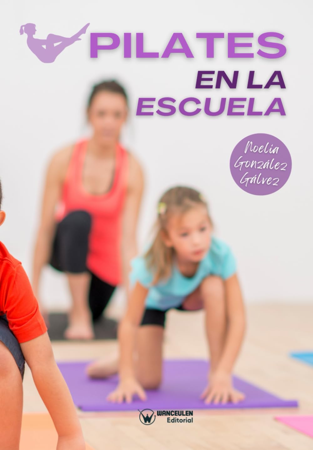 Pilates en la escuela Study Guides