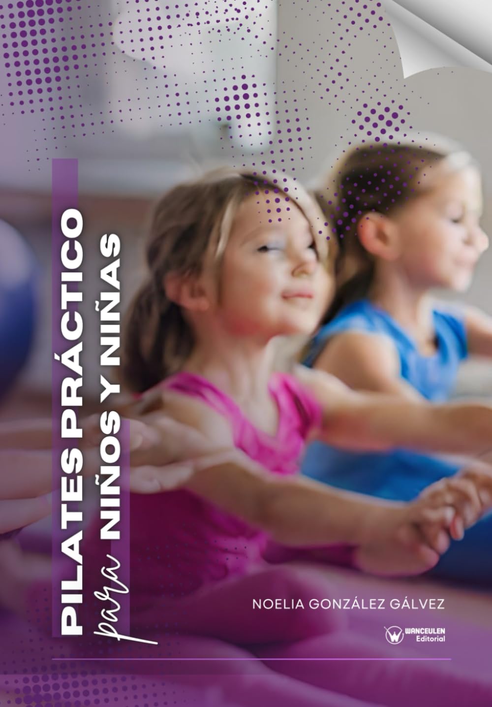 Pilates práctico para niños y niñas Study Guides