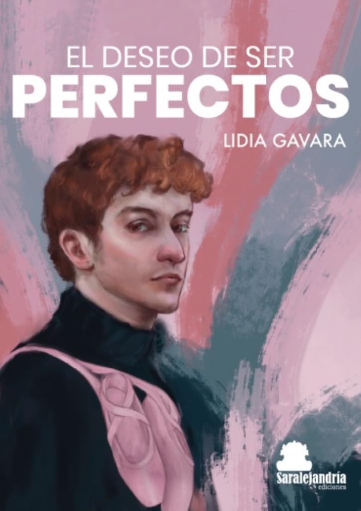 EL DESEO DE SER PERFECTOS Contemporary literature