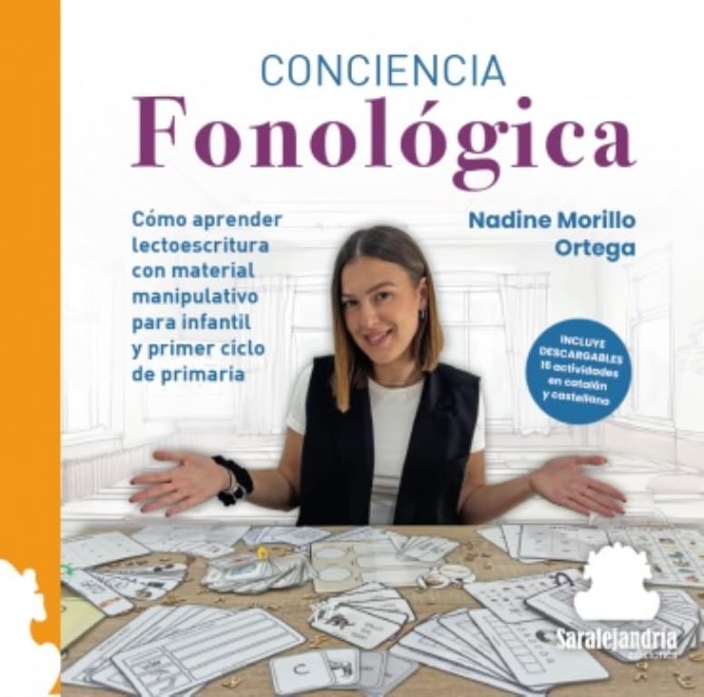 CONCIENCIA FONOLÓGICA: CÓMO APRENDER LECTOESCRITURA CON MATERIAL MANIPULATIVO PARA DINFANTIL Y PRIMER CICLO DE PRIMARIA Books
