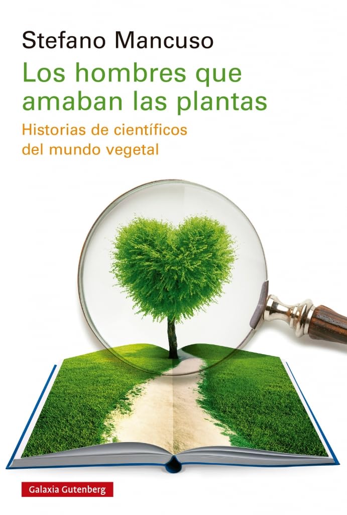 Los Hombres Que Amaban a Las Plantas Mathematics