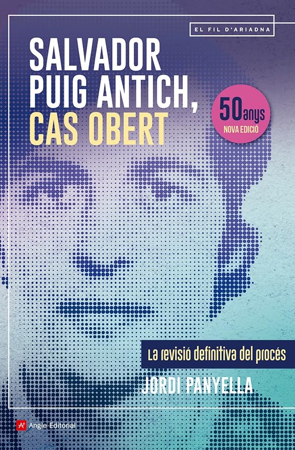 Salvador Puig Antich, cas obert Politics & History