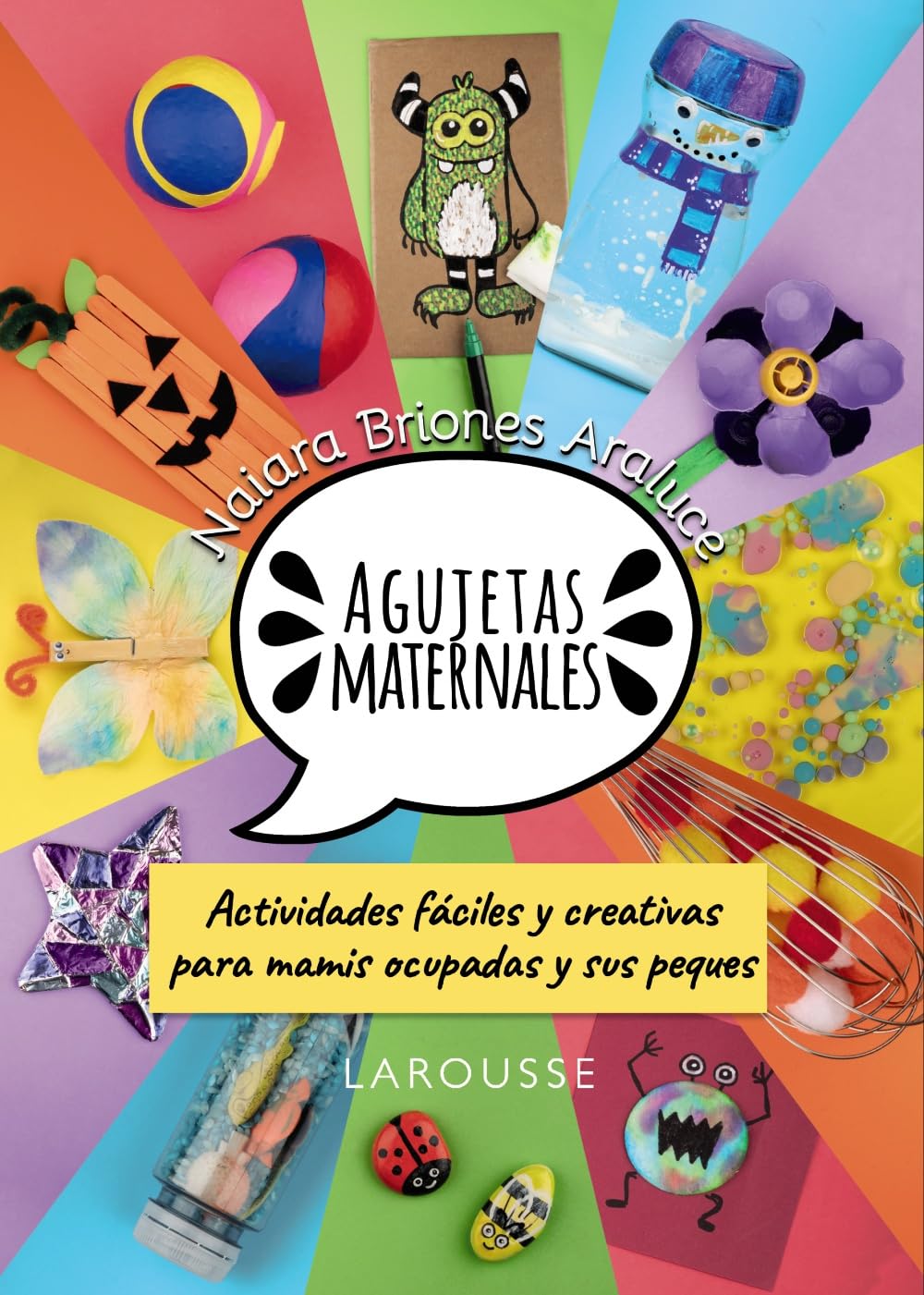 Agujetas maternales: Actividades fáciles y creativas para mamis ocupadas y sus peques book