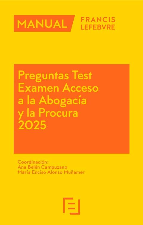 Manual Preguntas Test Acceso a la Abogacía y la Procura 2025 Law