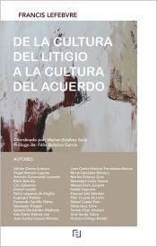 Manual De la cultura del litigio a la cultura del acuerdo Law