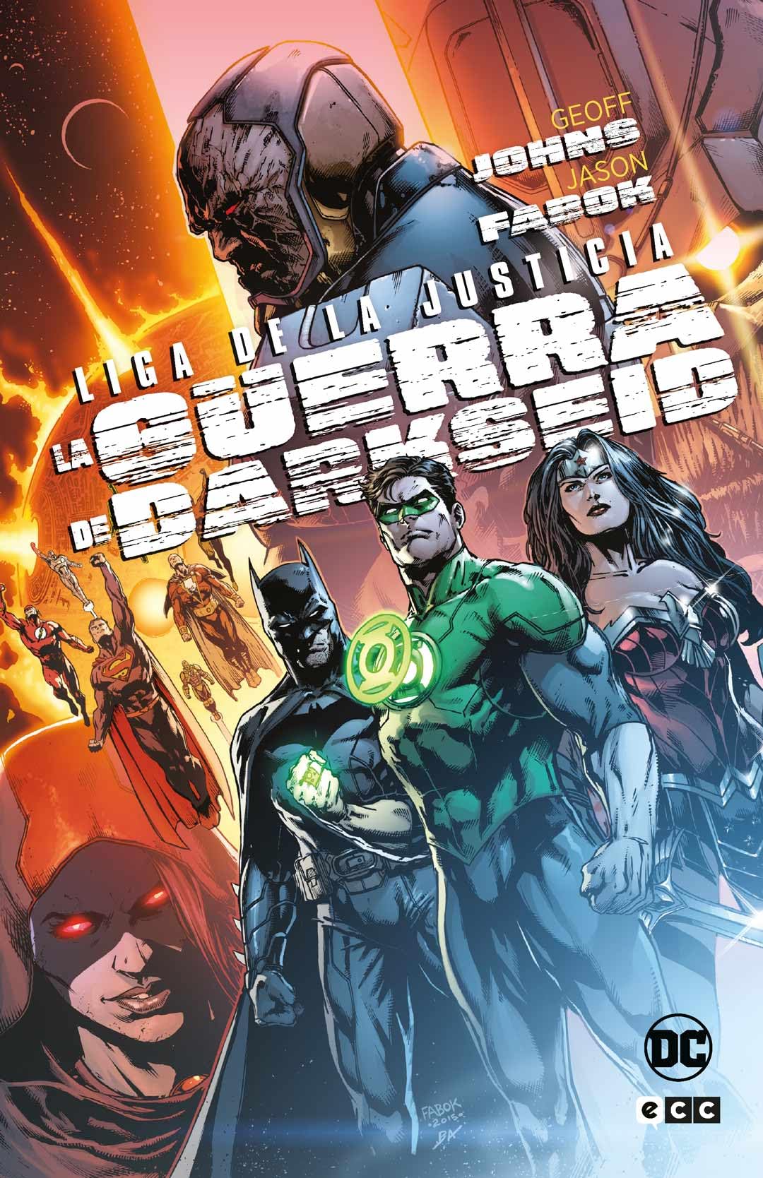 Liga de la Justicia: La guerra de Darkseid (Grandes Novelas Gráficas de DC) book