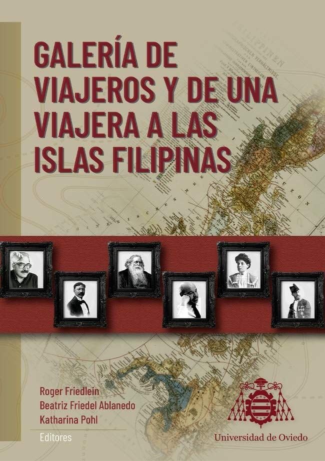 Galería de viajeros y de una viajera a las Islas Filipinas (Institucional) Books