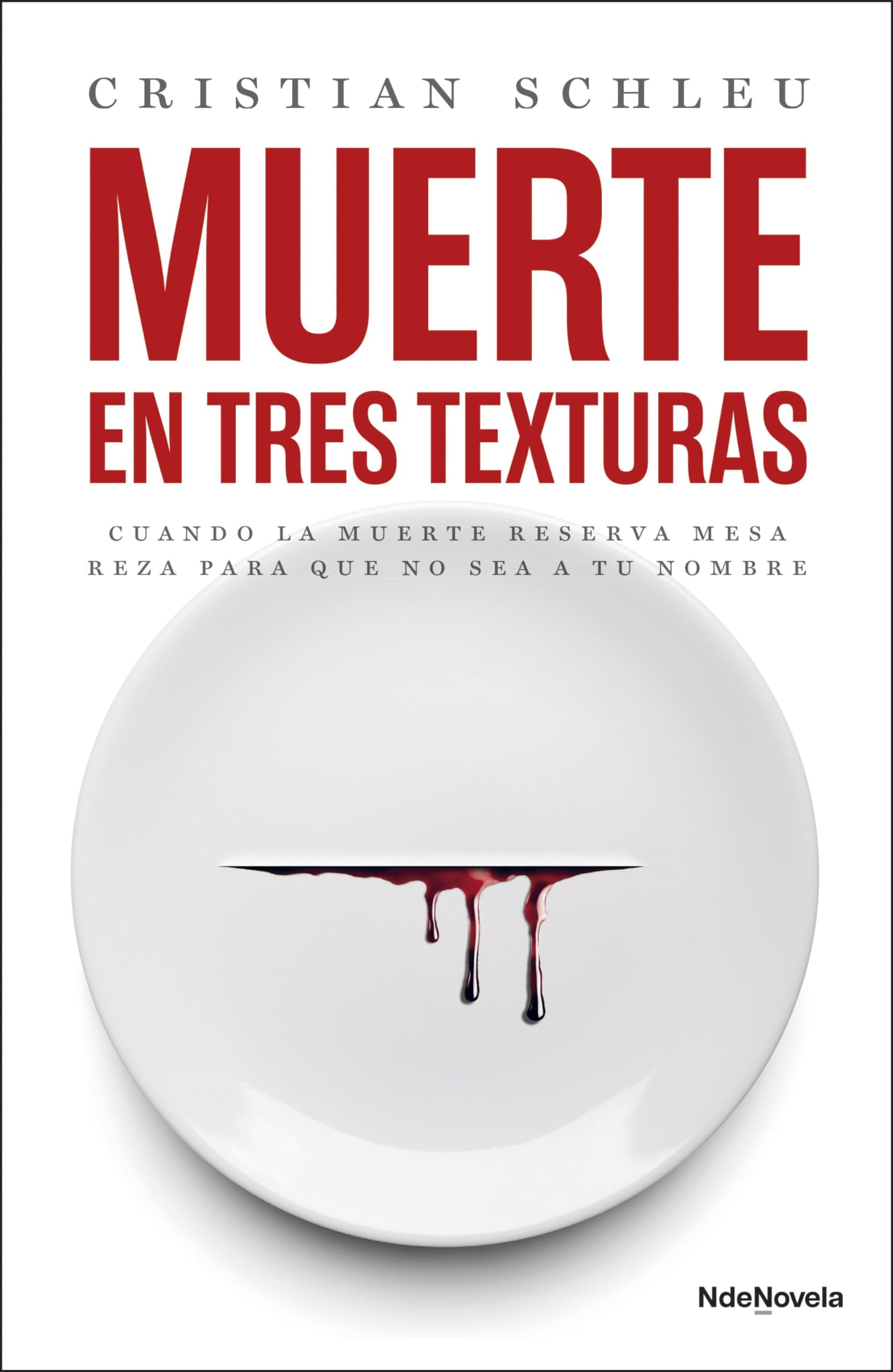 Muerte en tres texturas (NdeNovela) Contemporary literature