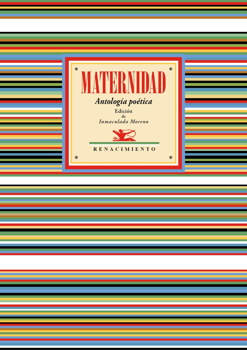 Maternidad: Antología poética (Antologías, Band 134) Books