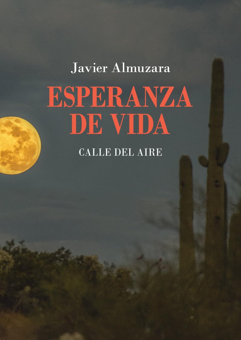 Esperanza de vida (2021-2023) (Calle del Aire, Band 241) Books