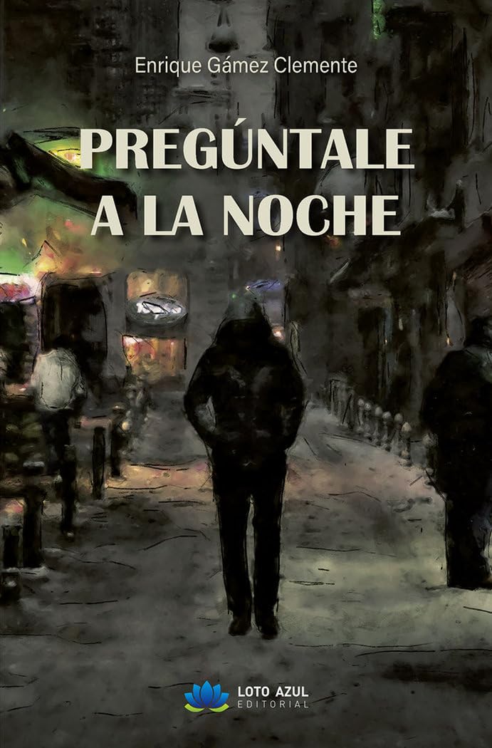 Pregúntale a la noche book