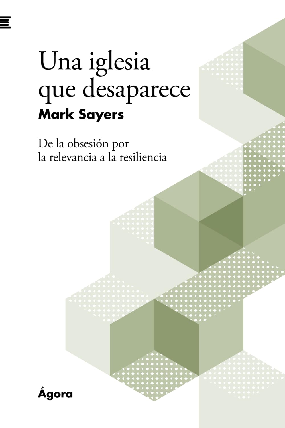Una iglesia que desaparece: De la obsesión por la relevancia a la resiliencia Religion & Esotericism